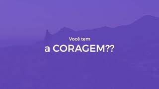 Lei da Atração - Você tem CORAGEM?