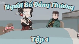 Người Bố Đáng Thương Tập 1| Gấu hoạt hình Tv