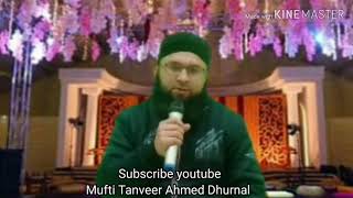 The successful man | کامیاب انسان | Mufti Tanveer Ahmed Dhurnal byan 2020