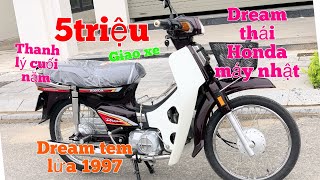 Dream Thái Honda 1997 tem lửa Siêu Mới ,Máy Nhật giá thanh lý chỉ từ 5triệu,giao xe tận nhà