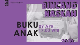 Bincang Naskah: Buku Anak | #DariRumahAja