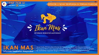 Ikan Mas (Informasi Kesehatan Masyarakat) - Sehat Berpuasa di Tengah Pandemi