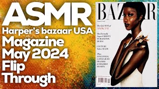 Whispering ASMR Page Flipping: Exploring the May 2024 Harper's Bazaar USA Magazine, StevenAntonyASMR