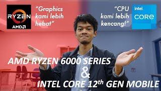 Panduan Mengenal RYZEN 6000 SERIES & CORE 12th GEN: Prosesor Laptop AMD & Intel 2022! - Indonesia