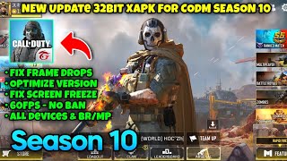 CODM SEASON 10 32BIT FIX LAGS | 60FPS | FIX FPS DROPS| REDUCE LAGS (SEASON 10)