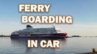 VIKING LINE FERRY BOARDING by car in Helsinki and leaving in Tallinn. Ferry travel Finland-Estonia.