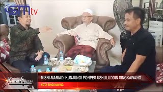 CSMTV #MISNI-MARIADI KUNJUNGI PONPES USLUHUDDIN SINGKAWANG