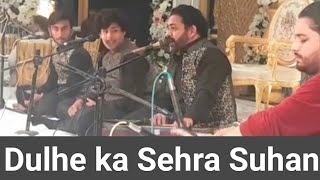 Dulhe ka Sehra || Ameer Shaukat Ali || Mughal e Azam Grand Palace ||