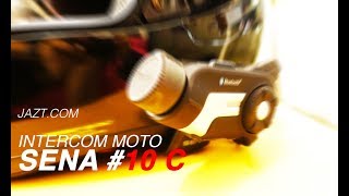 SENA 10C : Se filmer à moto pour sa chaine Youtube