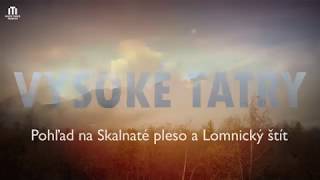 Lomnický štít a Skalnaté pleso - Vysoké Tatry Time Lapse Video GoPro HERO 5 Black 2.11.2018