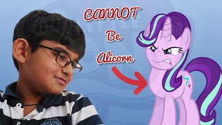 Why Starlight Glimmer cannot be an ALICORN!