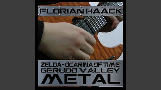 Gerudo Valley (From "Zelda: Ocarina of Time") (Metal Version)