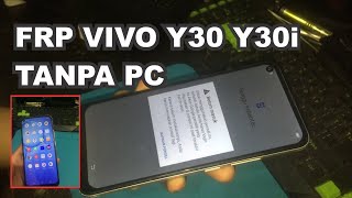 vivo y30 y30i frp bypass without pc