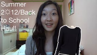 Summer 2☼12/ Back to School (Summer Edition) Haul!