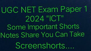 UGC NET Exam Paper 1 "ICT" Kus Shorts Notes 📑#ugcnet#jrf#ytvideo#ict#shortsnotes#ugcnetaspirants