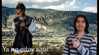 YA NO ESTOY AQUI Critica/Review Increible Pelicula Mexicana