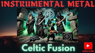 Instrumental Celtic Metal Fusion - Celtic Metal