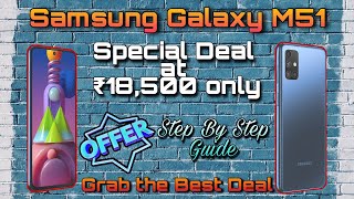 Samsung Galaxy M51 | Best Phone Under 20k | Grab the Best Deal 2020 🔥🔥🔥🔥🔥