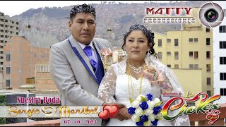 LOS CHOQUES EN VIVO EN LA BODA DE SERGIO & MARIBEL