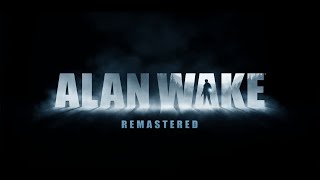 Alan Wake Remarsterd! PS4 Kapitel 1