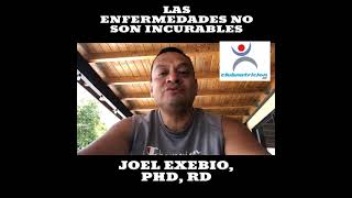 Las enfermedades no son incurables