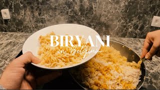 How I cook Biryani in Belgium !