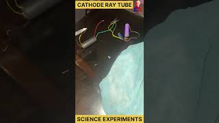 cathode ray tube | science experiment |#experiment #science #shorts