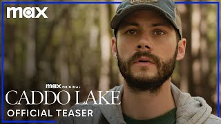 Caddo Lake | Official Teaser | Max