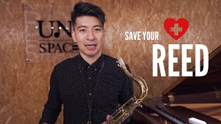 SAVE your SAXOPHONE REEDS  (AND MONEY)