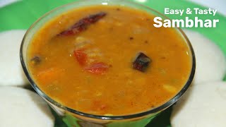 Easy & Tasty Sambhar Recipe | घर पे बनाये होटल जैसी टेस्टी सांभर | Sambar Recipe for Dosa,Idli,Vada