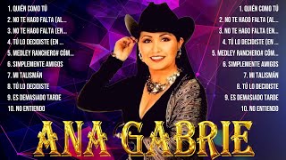 Ana Gabriel ~ Mix Grandes Sucessos Románticas Antigas de Ana Gabriel