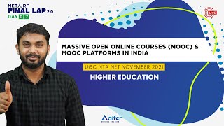 MOOC Platforms in India | Higher Education | UGC NET Exam 2021 | Paper 1| Final Lap 2.0