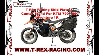 T-Rex Racing Skid Plate & Center Stand For KTM 790 / 890 Adventure / R