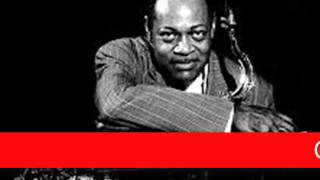 Coleman Hawkins: Body and Soul