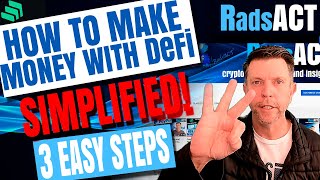 How to make money with DeFi SIMPLIFIED! 3 Easy steps...