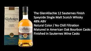 GlenAllachie 12 Sauternes Wine Cask Finish