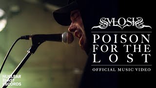 Sylosis - Poison For The Lost