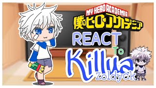 BNHA reacts to Killua Zoldyck