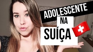 Como são os adolescentes na Suíça