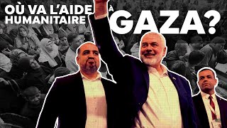 Fait : le Hamas vole l’aide humanitaire des Gazaouis