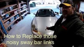 Porsche 911 996 and Boxster 986 Sway Bar/Drop Links DIY