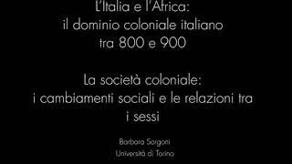 La società coloniale: i cambiamenti sociali e le relazioni tra i sessi