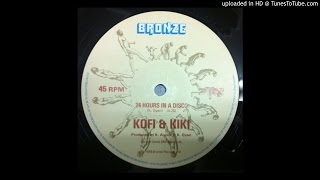 Kofi & Kiki - 24 Hours In A Disco