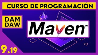 Introducción a Maven ☕ DAM - DAW