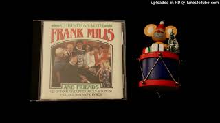 Christmas With Frank Mills & Friends Jingle Bells Remastered