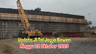 Proyek Jl. Tol Jogja-Bawen | Perkembangan Terbaru Pembangunan Jalan Tol Jogja-Bawen