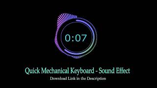 Quick Mechanical Keyboard | Sound Effect