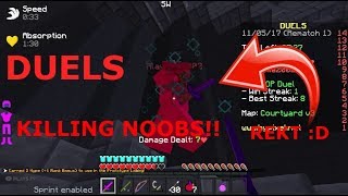 FIGHTING NOOBS IN DUELS....