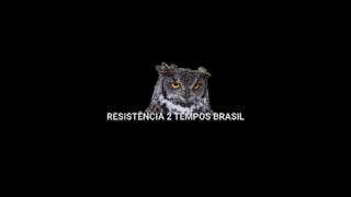 RESISTÊNCIA 2 TEMPOS