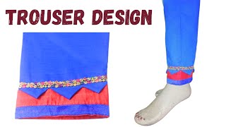 New Latest Trouser Design 2023 | Unique Trouser Design Cutting And Stitching